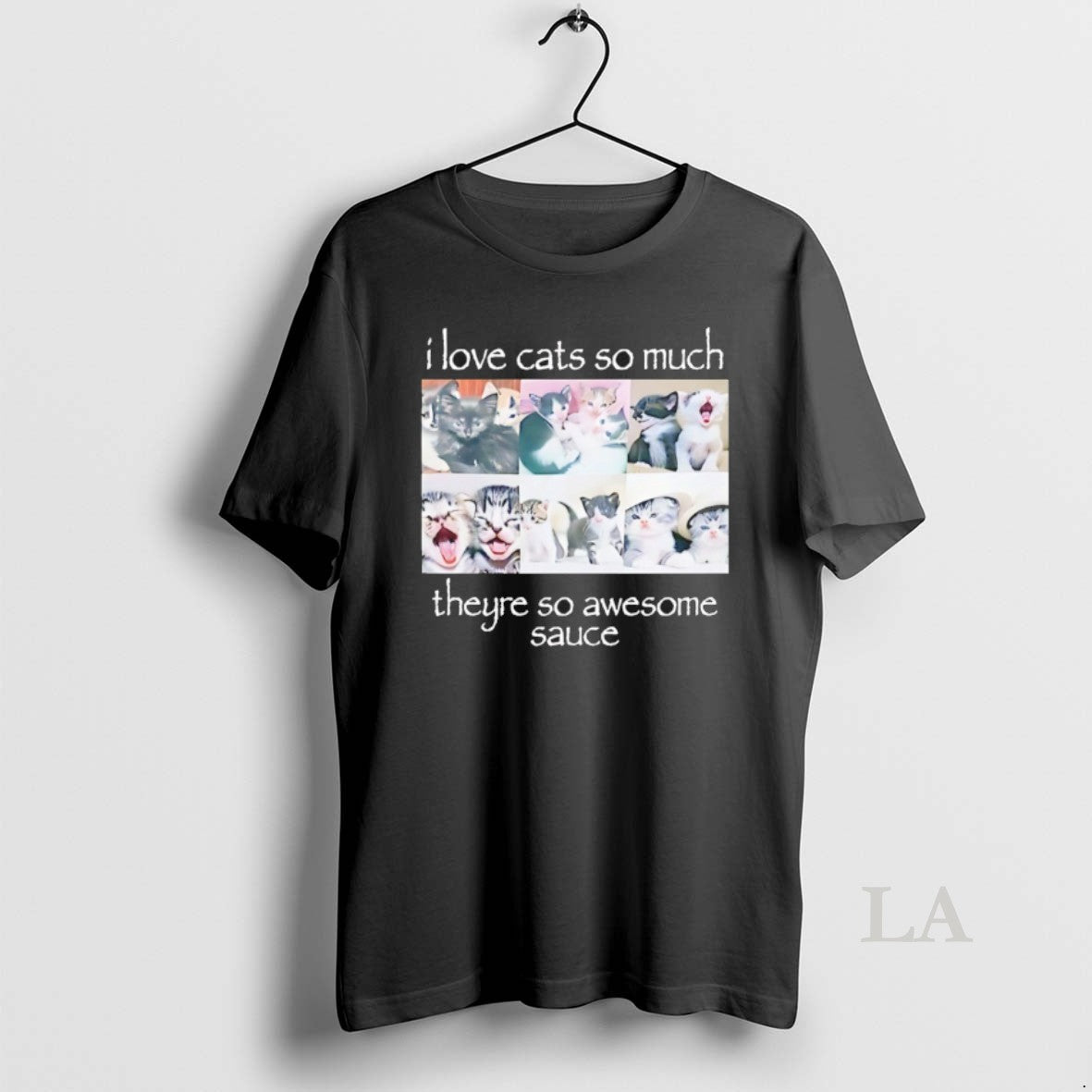 Original I Love Cats So Much Theyre So Awesome Sauce T-Shirts, Hoodie, Sweatshirt | TeeBloomCo.com