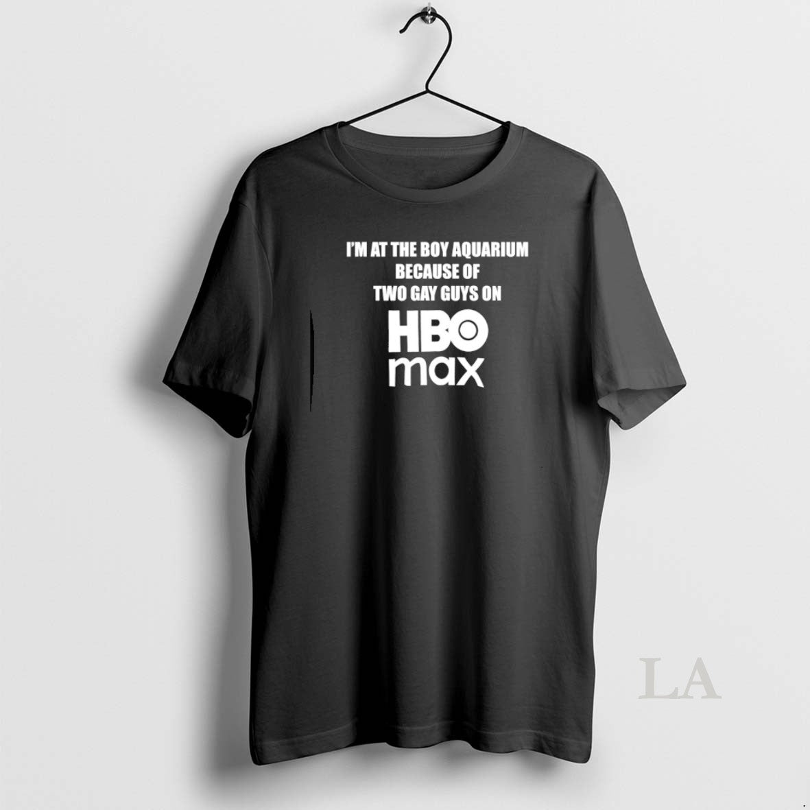 Original Im At The Boy Aquarium Because Of Two Gay Guys On Hbo Max T-Shirts, Hoodie, Sweatshirt | TeeBloomCo.com