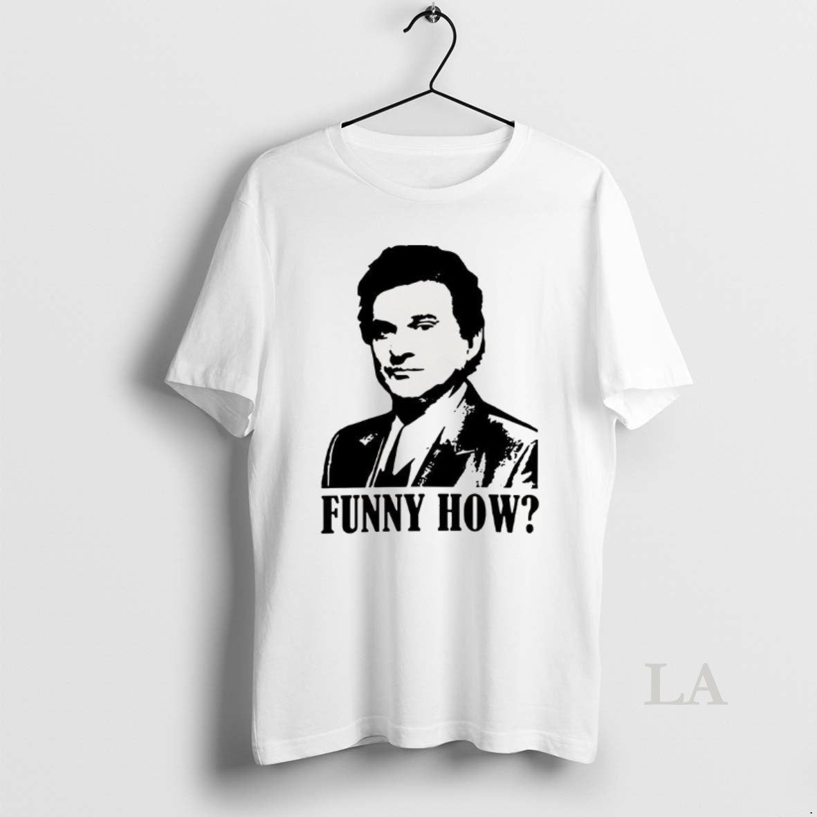 Original Joe Pesci Goodfellas Funny How Retro T-Shirts, Hoodie, Sweatshirt | TeeBloomCo.com