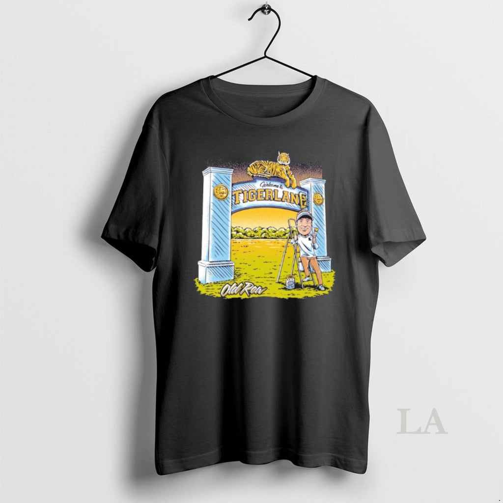 Original Lane Kiffin Welcome To Tigerland Lsu Football T-Shirts, Hoodie, Sweatshirt | TeeBloomCo.com