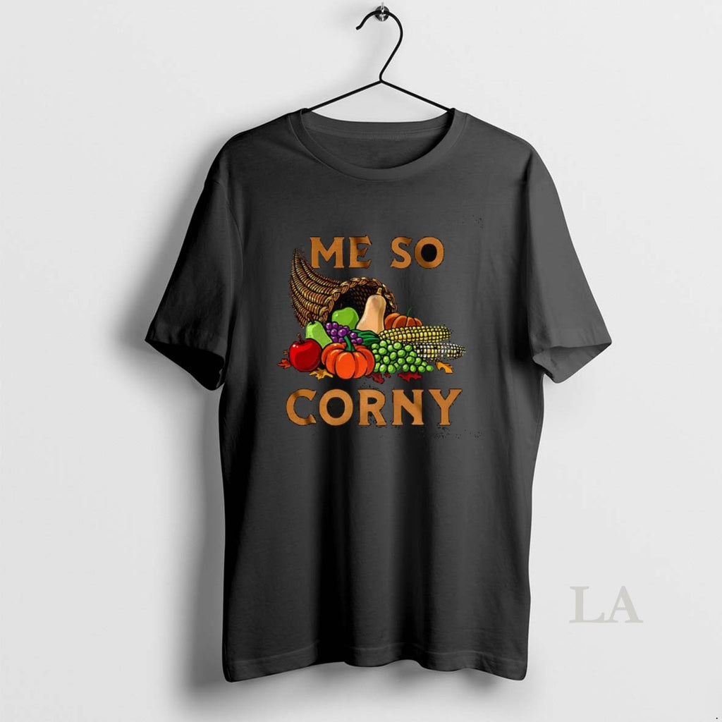 Original Me So Corny Cornucopia This May Sound Corny But I Love Thanksgiving