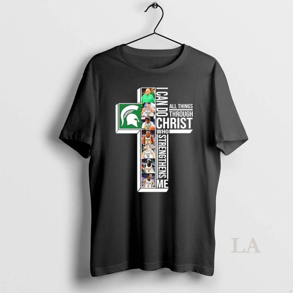 Original Michigan State Spartans Basketball Players Cross I Can Do All Things Through Christ Who T-Shirts, Hoodie, Sweatshirt