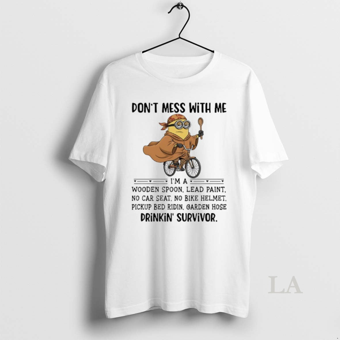 Original Minion Dont Mess With Me Im A Wooden Spoon Lead Paint No Car Seat T-Shirts, Hoodie, Sweatshirt | TeeBloomCo.com