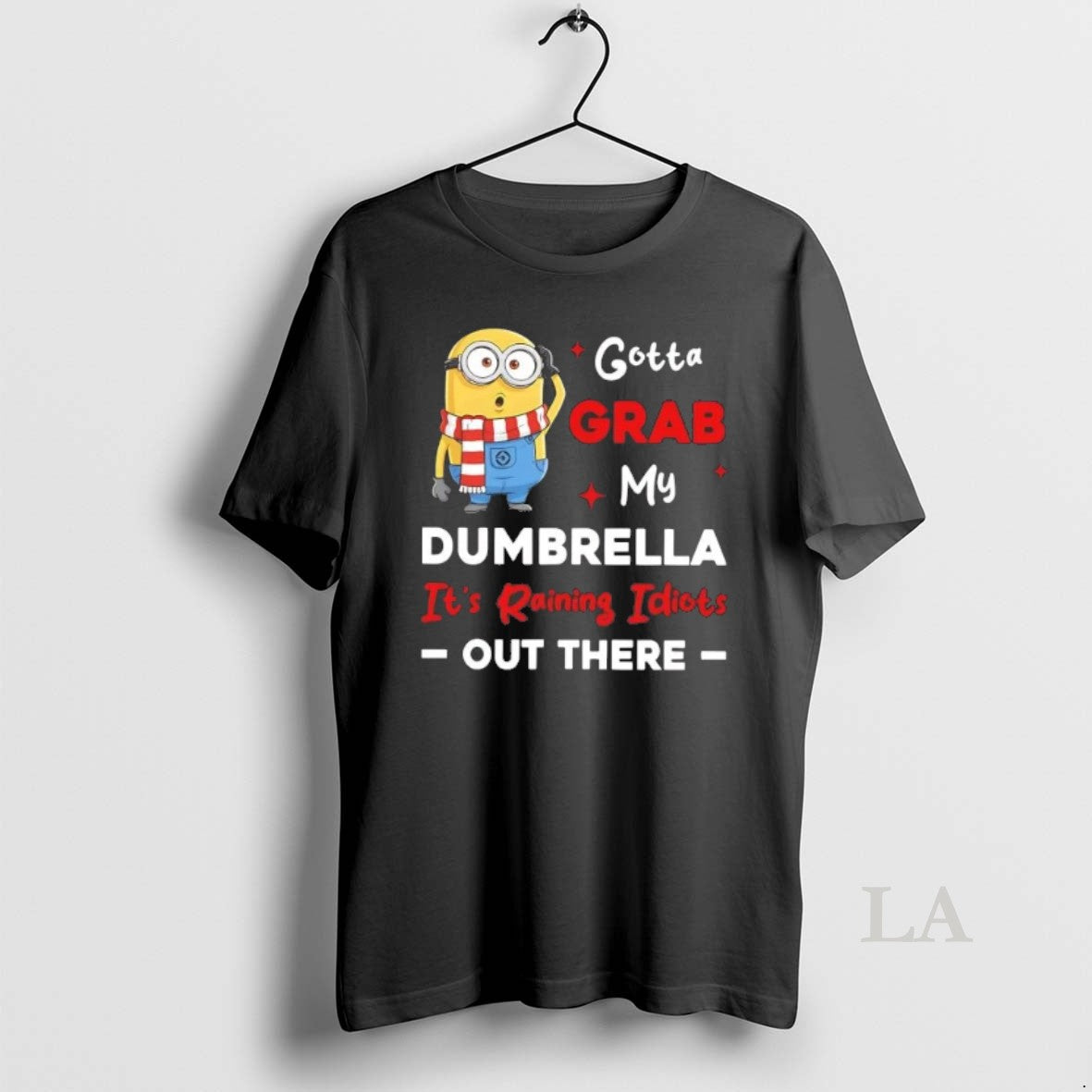 Original Minion Gotta Grab My Dumbrella Its Raining Idiots Out There Christmas T-Shirts, Hoodie, Sweatshirt | TeeBloomCo.com