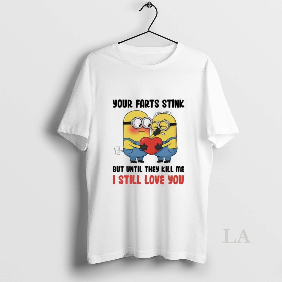 Original Minion Your Farts Stink Until They Kill Me I Still Love You Christmas T-Shirts, Hoodie, Sweatshirt | TeeBloomCo.com