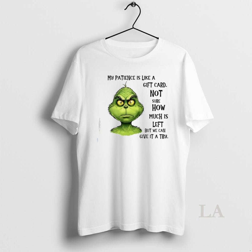 Original My Patience Is Like A Gift Card Not Sure How Much Is Left But T-Shirts, Hoodie, Sweatshirt | TeeBloomCo.com