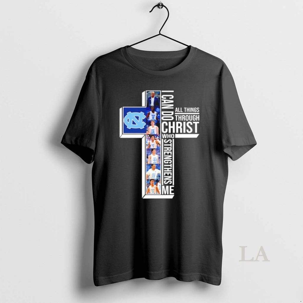 Original North Carolina Tar Heels Basketball Players Cross I Can Do All Things Through Christ T-Shirts, Hoodie, Sweatshirt