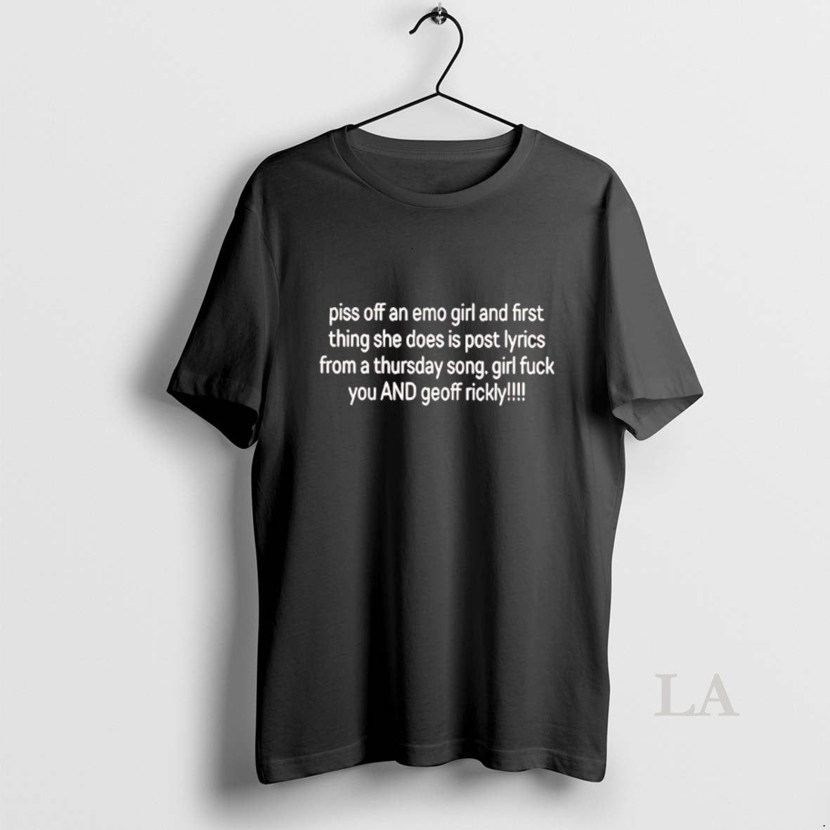 Original Piss Off An Emo Girl First Thing She Does Is Post Lyrics Getoff Rickly T-Shirts, Hoodie, Sweatshirt | TeeBloomCo.com