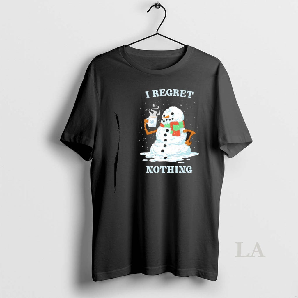 Original Snowman I Regret Nothing Christmas T-Shirts, Hoodie, Sweatshirt | TeeBloomCo.com