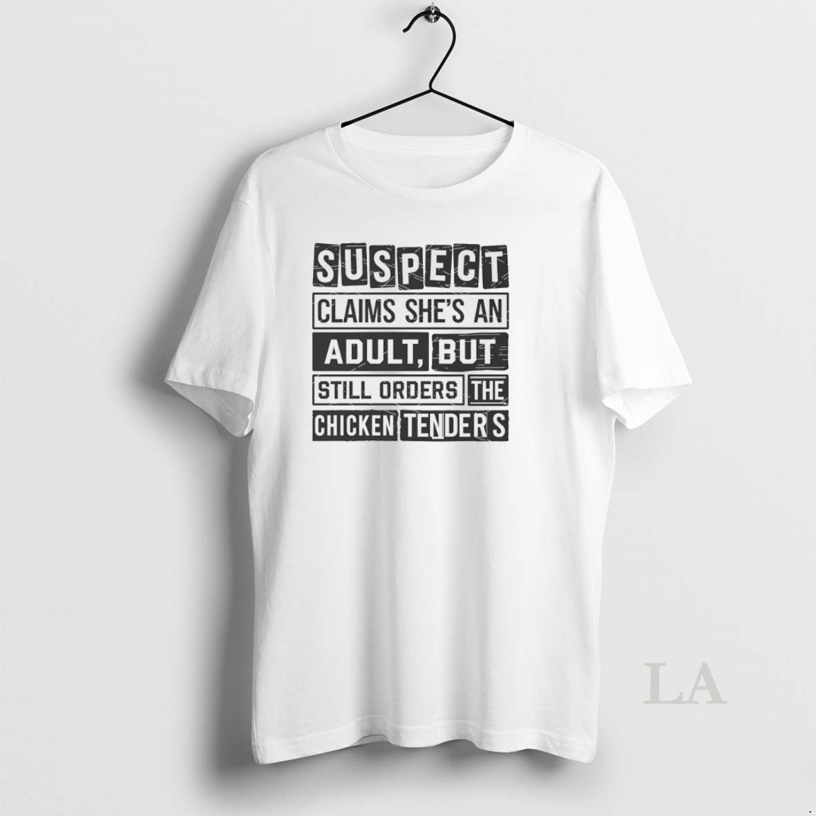 Original Suspect Claims Shes An Adult But Orders Chicken Tenders T-Shirts, Hoodie, Sweatshirt | TeeBloomCo.com