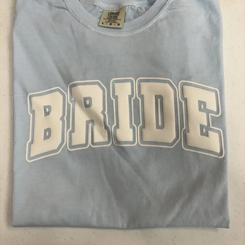PUFF Bride Print Comfort Colors T-Shirt Hoodie, Sweatshirt | TeeBloomCo.com