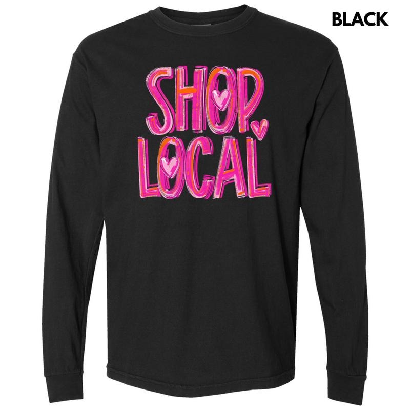 Painted Shop Local Long Sleeve Comfort Colors T-Shirt Hoodie, Sweatshirt | TeeBloomCo.com