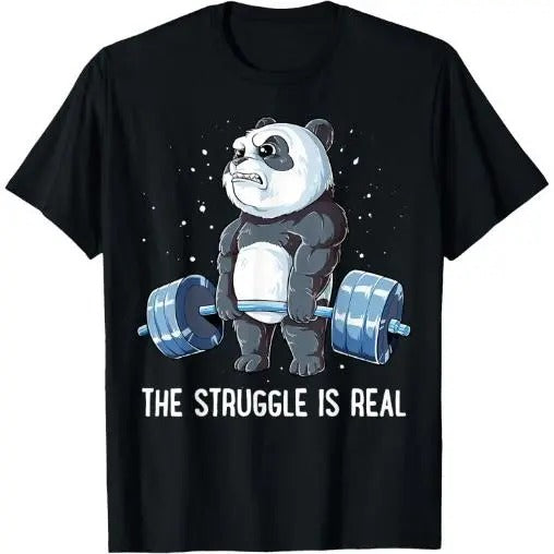 Panda The Struggle Is Real Weightlifting Fitness Gym Funny T-Shirt Made in USA Hoodie, Sweatshirt | TeeBloomCo.com