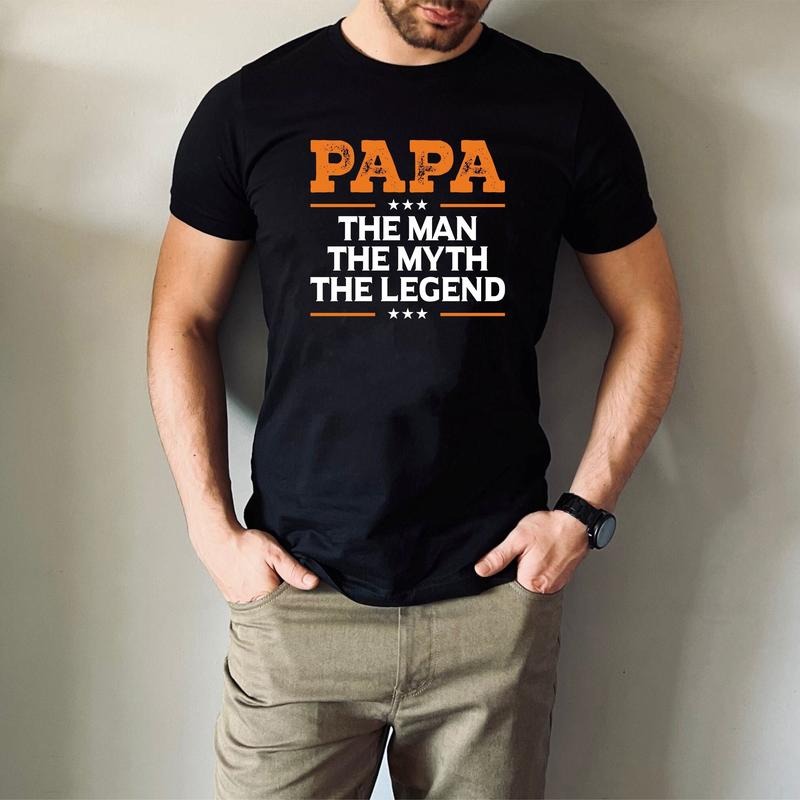 Papa The Man The Myth The Legend T-shirt Awesome Dad Gift Shirt Father's Day T-shirt Best Dad Funny Birthday Gift For Dad...