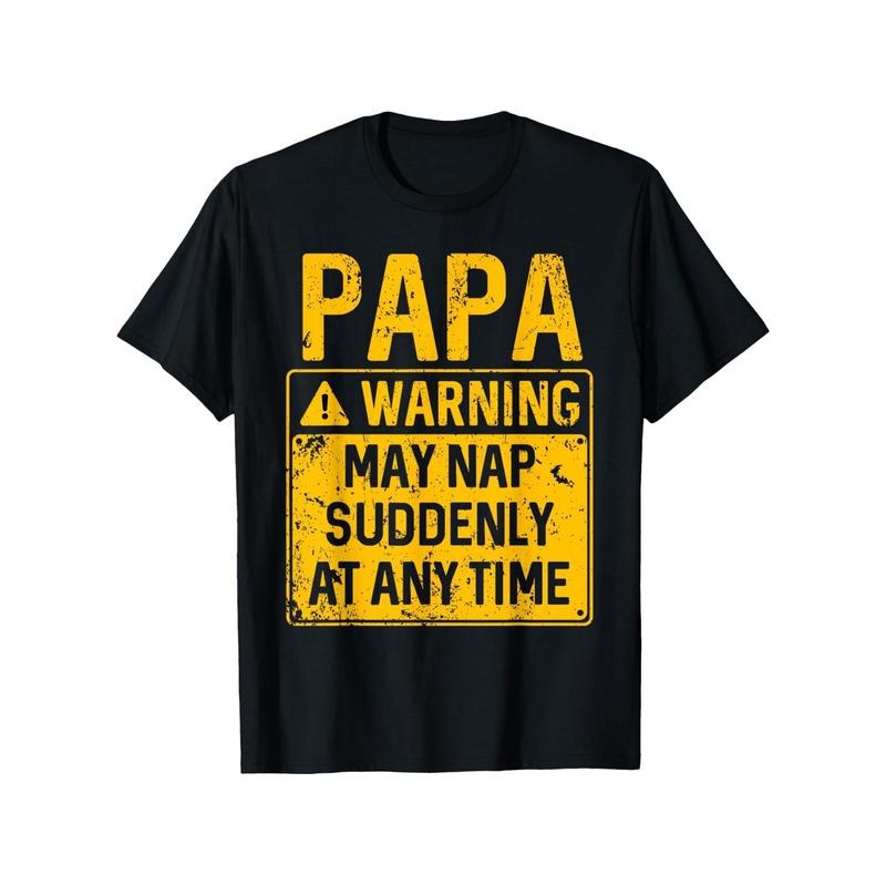 Papa's Warning: May Nap Anytime - Soft Cotton Short Sleeve T-Shirt for Men, Perfect Father's Day & Christmas Gift,...