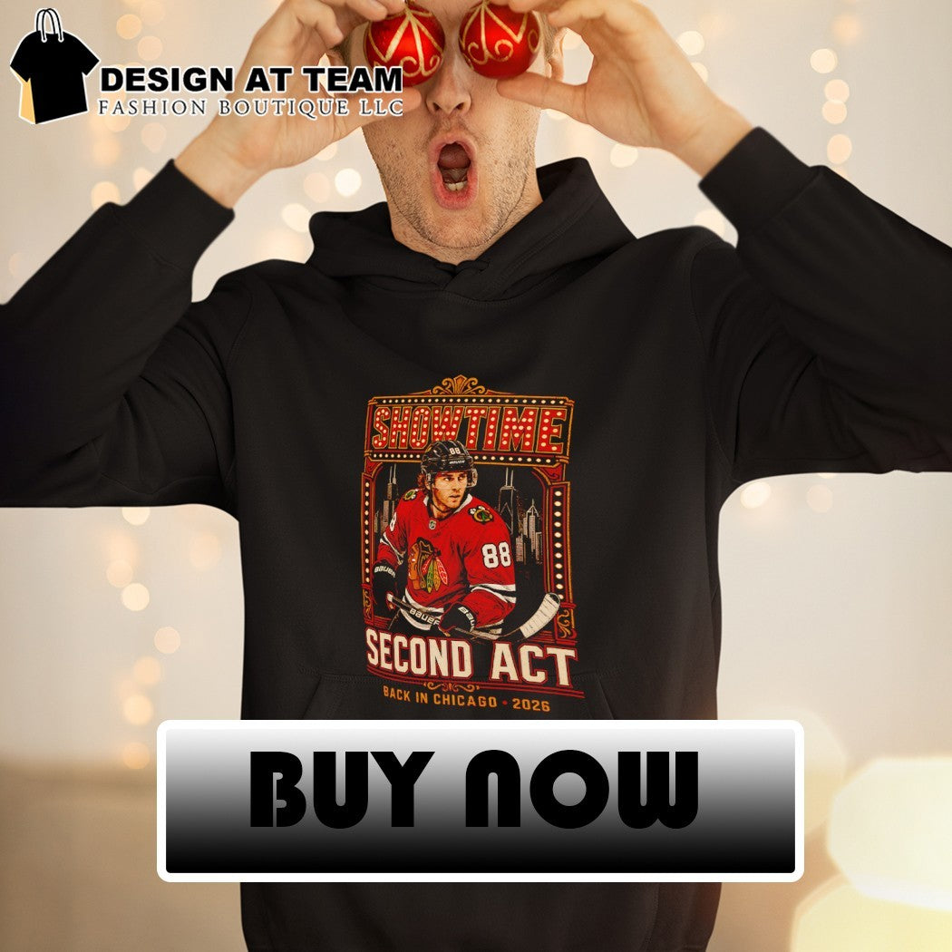 Patrick Kane Chicago Blackhawks Showtime Second Act Back in Chicago 2026 shirt