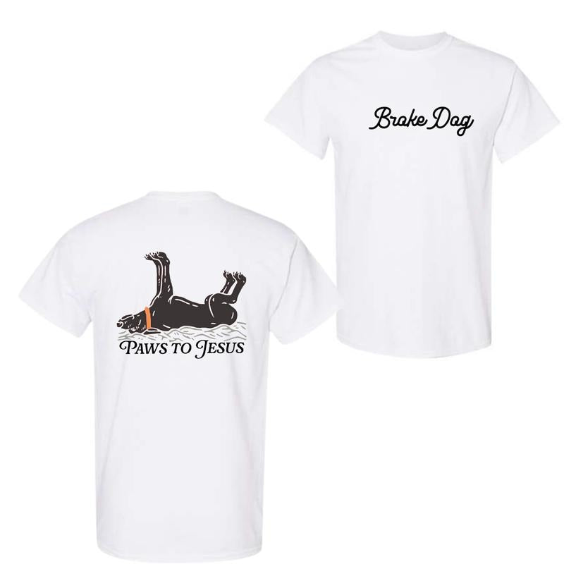 Paws to Jesus Broke Dog Shirt Good Morning Ladies, For Men And Women, Trendy Shirt Hoodie, Sweatshirt | TeeBloomCo.com