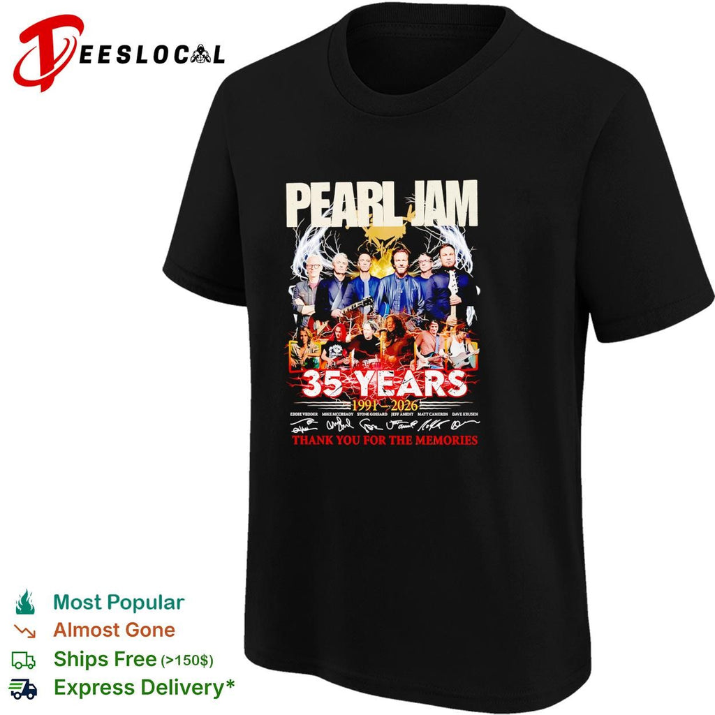Pearl Jam 35 years 1991 2026 thank you for the memories anniversary shirt