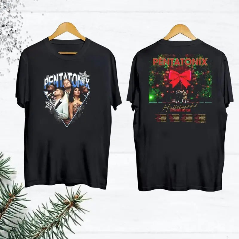 Pentatonix Hallelujah It's Christmas Tour 2024 Shirt, Pentatonix Band Christmas Shirt, Fan Gift Hoodie, Sweatshirt