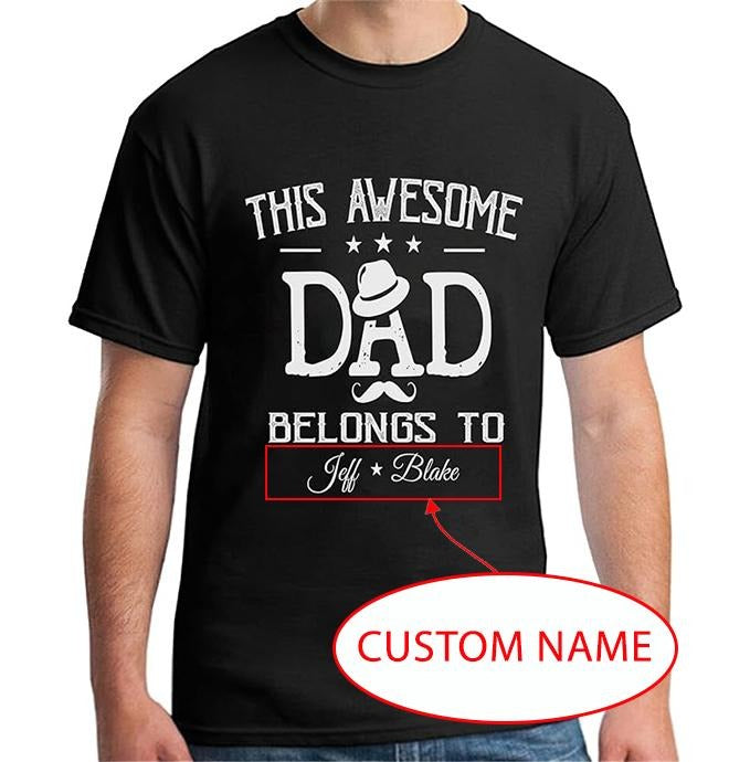 Personalized T-Shirt Gifts For Dad , Father's Day Shirt for Dad