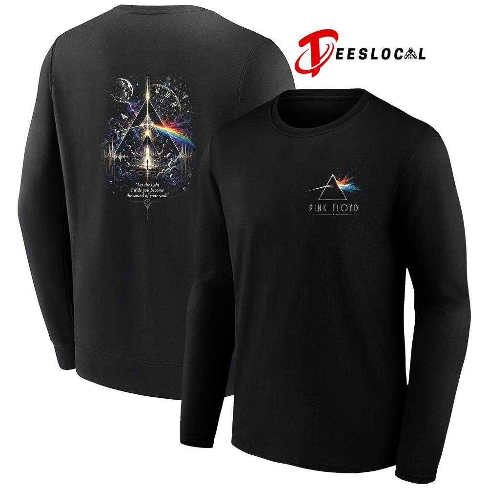 Pink Floyd let the light inside you become the sound of your soul shirt