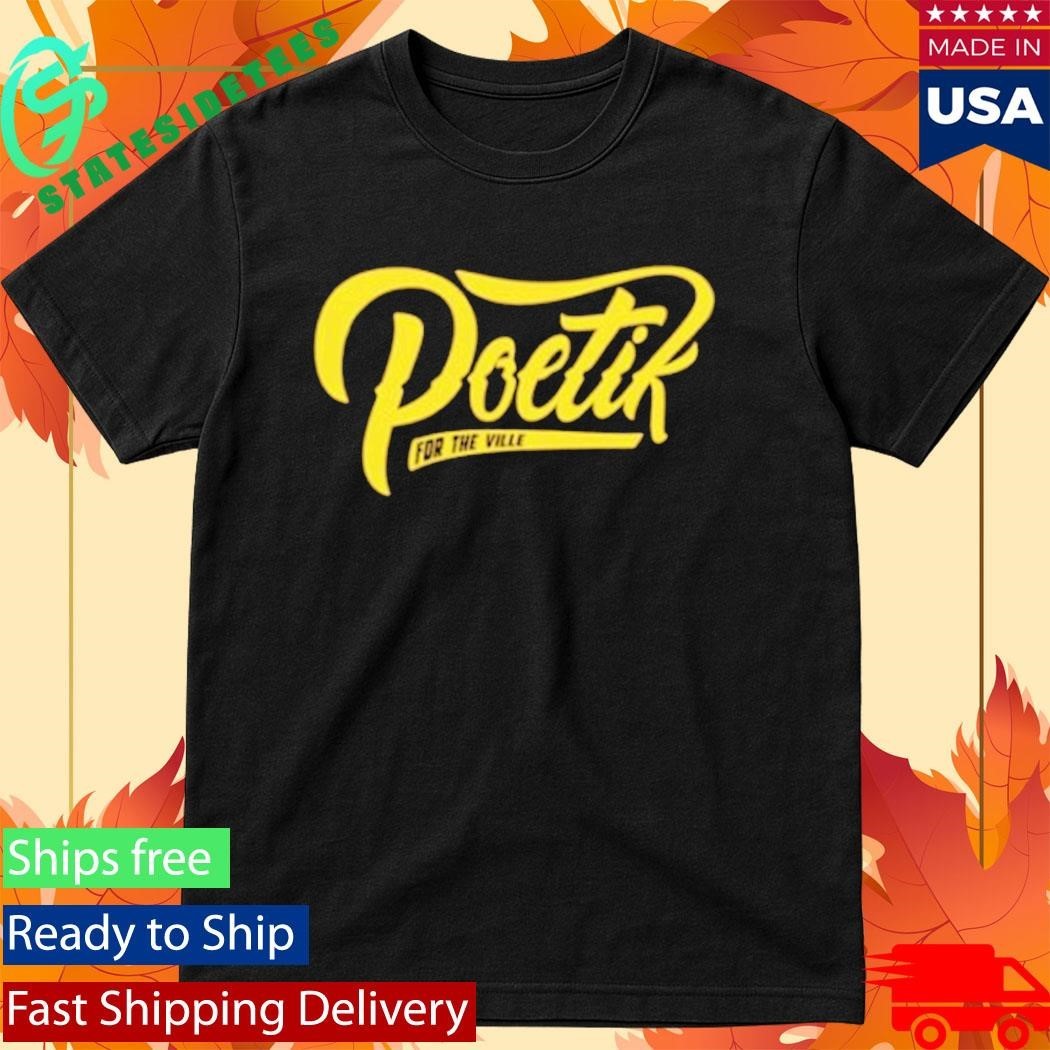 Poetik Logo For The Ville Shirt