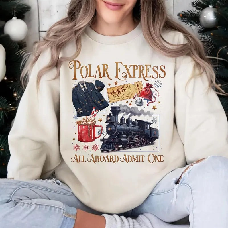 Polar Express All Aboard Admit One Shirt, North Pole Christmas Sweatshirt, Polar Express Xmas Sweater, Christmas Train...