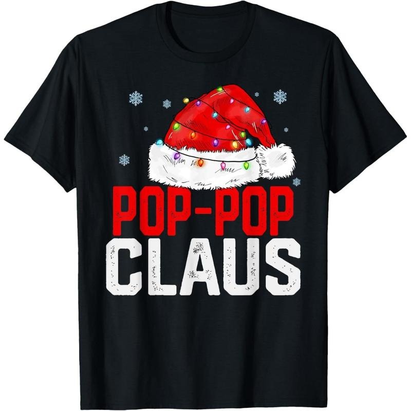 Pop-Pop Claus Funny Xmas Family Matching Grandpa Christmas T-Shirt Men's Cotton T-shirt with Enduring Round Neck Classic...