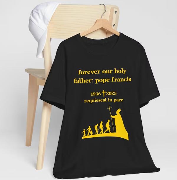 Pope Francis Memorial T-Shirt, In Loving Memory Tee, RIP Pope Shirt, Catholic Commemorative Top, Rest In Peace Pope...