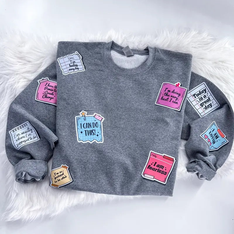 Positive affirmation Sticky Note Sweatshirt or Hoodie with sleeve prints Comfy Unisex Tops T-Shirts | TeeBloomCo.com