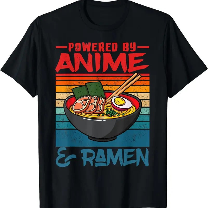 Powered By Anime & Ramen Love Anime Noodles Mens Women TShirt Hoodie, Sweatshirt | TeeBloomCo.com