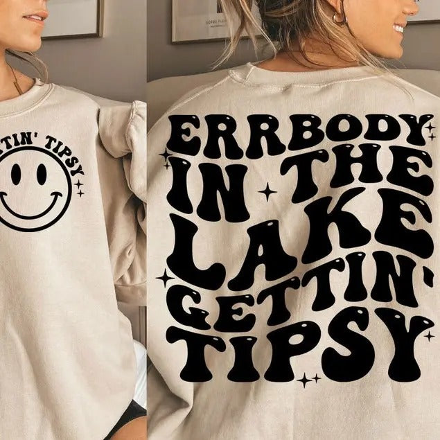 Premium  Errbody At The Lake Gettin Tipsy , Lake , Camper T-Shirt , Best Life  sweatshirt Hoodie | TeeBloomCo.com