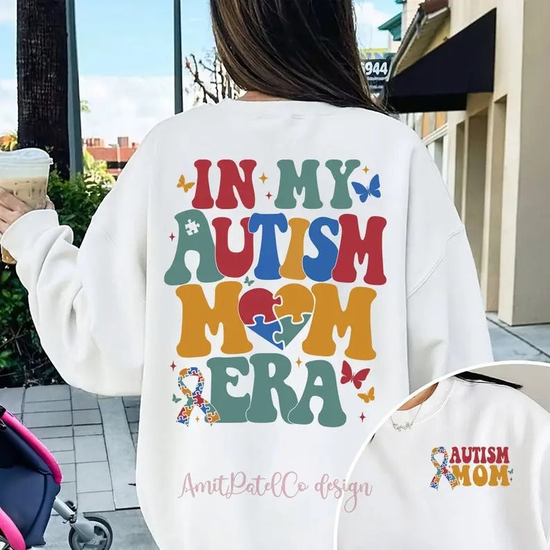 Premium  In My Autism Mom Era sweatshirt T-Shirts, Hoodie | TeeBloomCo.com
