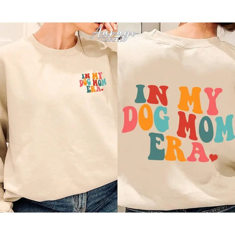 Premium  In My Dog Mom Era Sweatshirt, Dog Mom Era Shirt, Dog Mom Shirt, Gift for dog mom, Dog Mom Gift for Her, Funny...