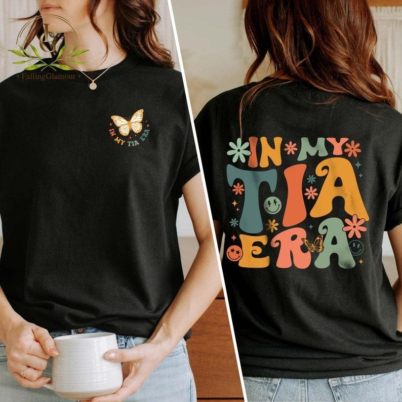 Premium  In My Tia Era Sweatshirt, Auntie Sweatshirt, Aunt Shirt, Tia Sweatshirt, New Tia Gift, Tia To Be Shirt, Sister...