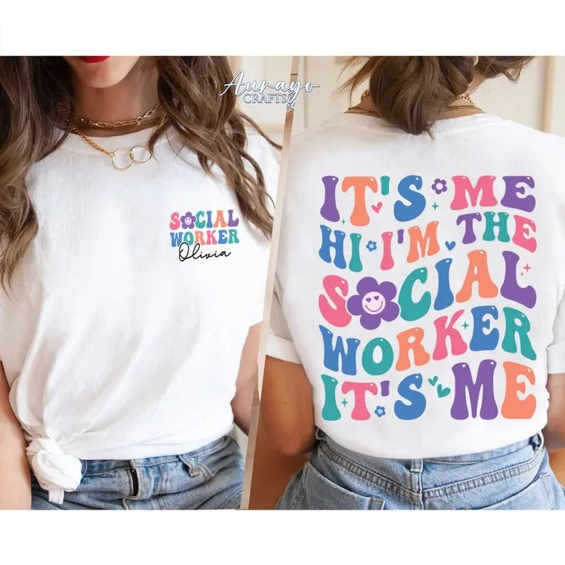 Premium  It's Me Hi I'm The Social Worker It's Me Sweatshirt, Social Worker Shirt, MSW Graduation Gift, Social Worker...