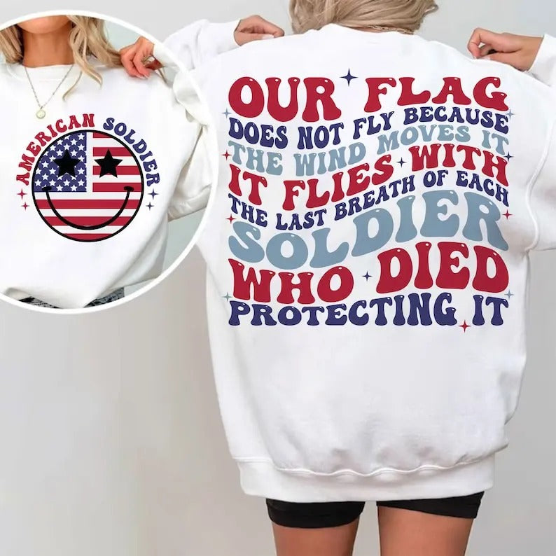 Premium  Our Flag  , America  , 4th of July  , Independence Day sweatshirt T-Shirts, Hoodie | TeeBloomCo.com
