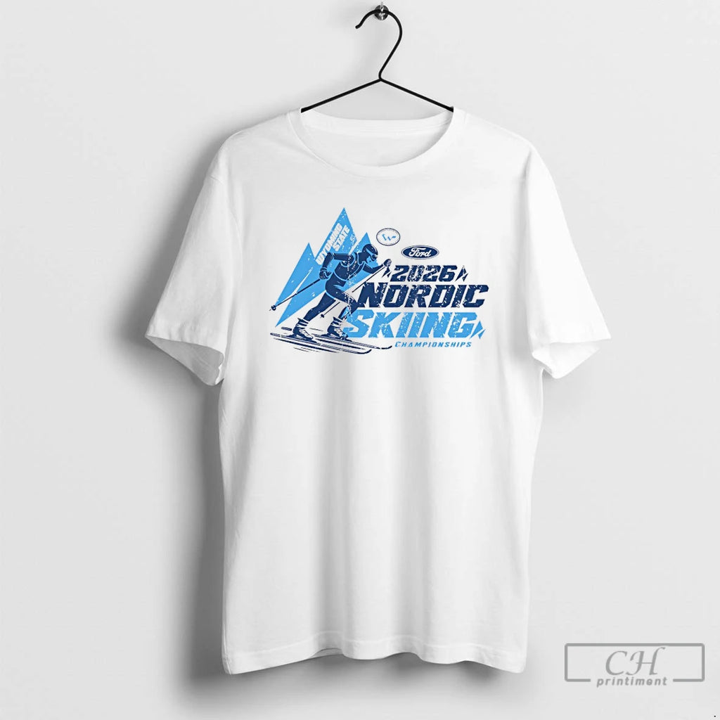 Premium 2026 Wyoming State Ford Nordic Skiing Championships T-Shirts, Hoodie, Sweatshirt | TeeBloomCo.com
