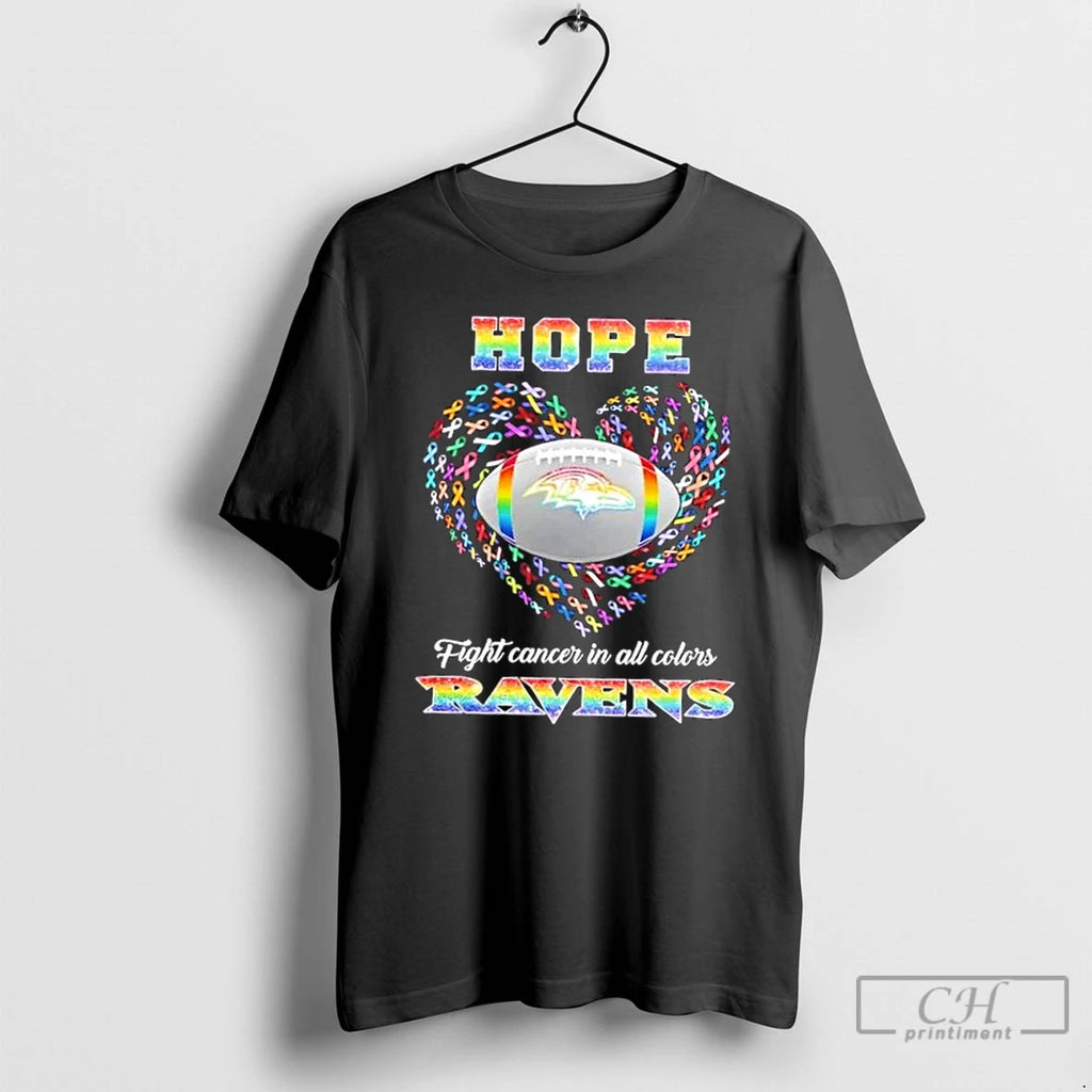Premium Baltimore Ravens Football Hope Fight Cancer In All Colors Heart T Shirts
