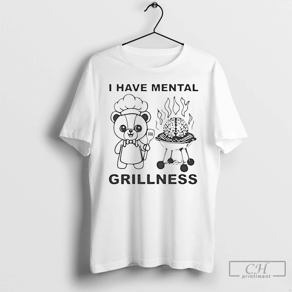 Premium Bear Cooking I Have Mental Grillness T-Shirts, Hoodie, Sweatshirt | TeeBloomCo.com