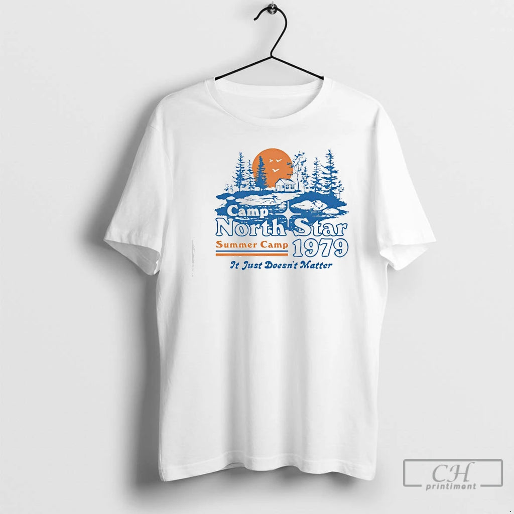 Premium Camp North Star Summer Camp 1979 It Just Doesnt Matter Sunrise Retro T Shirts Hoodie, Sweatshirt | TeeBloomCo.com