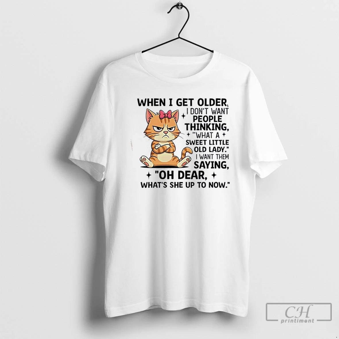 Premium Cat When I Get Older I Dont Want People Thinking What A Sweet Little T-Shirts, Hoodie, Sweatshirt | TeeBloomCo.com