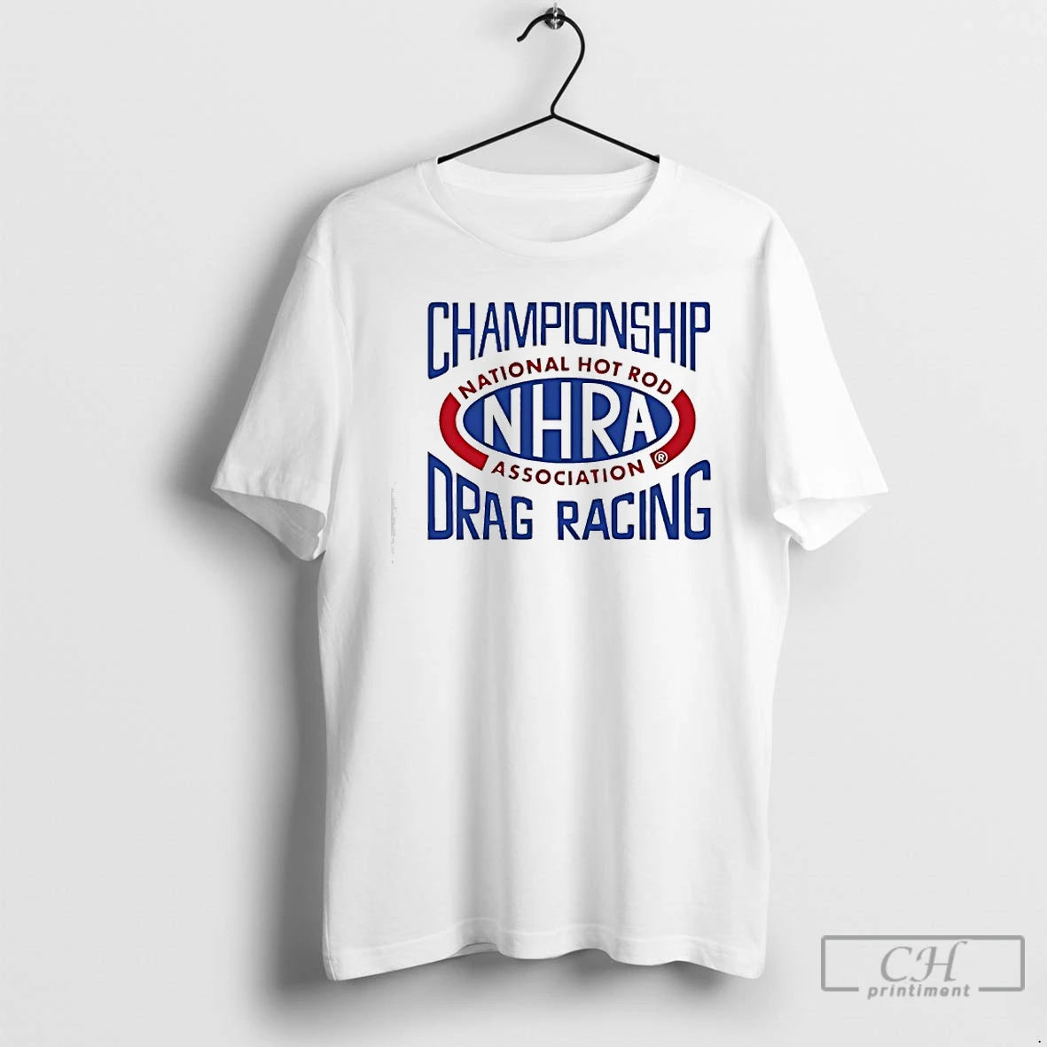Premium Championship Drag Racing National Hot Rod Association Nhra T-Shirts, Hoodie, Sweatshirt | TeeBloomCo.com