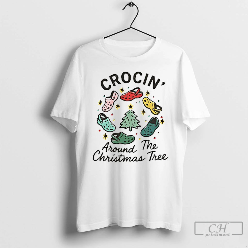 Premium Crocin Around The Christmas Tree T Shirts