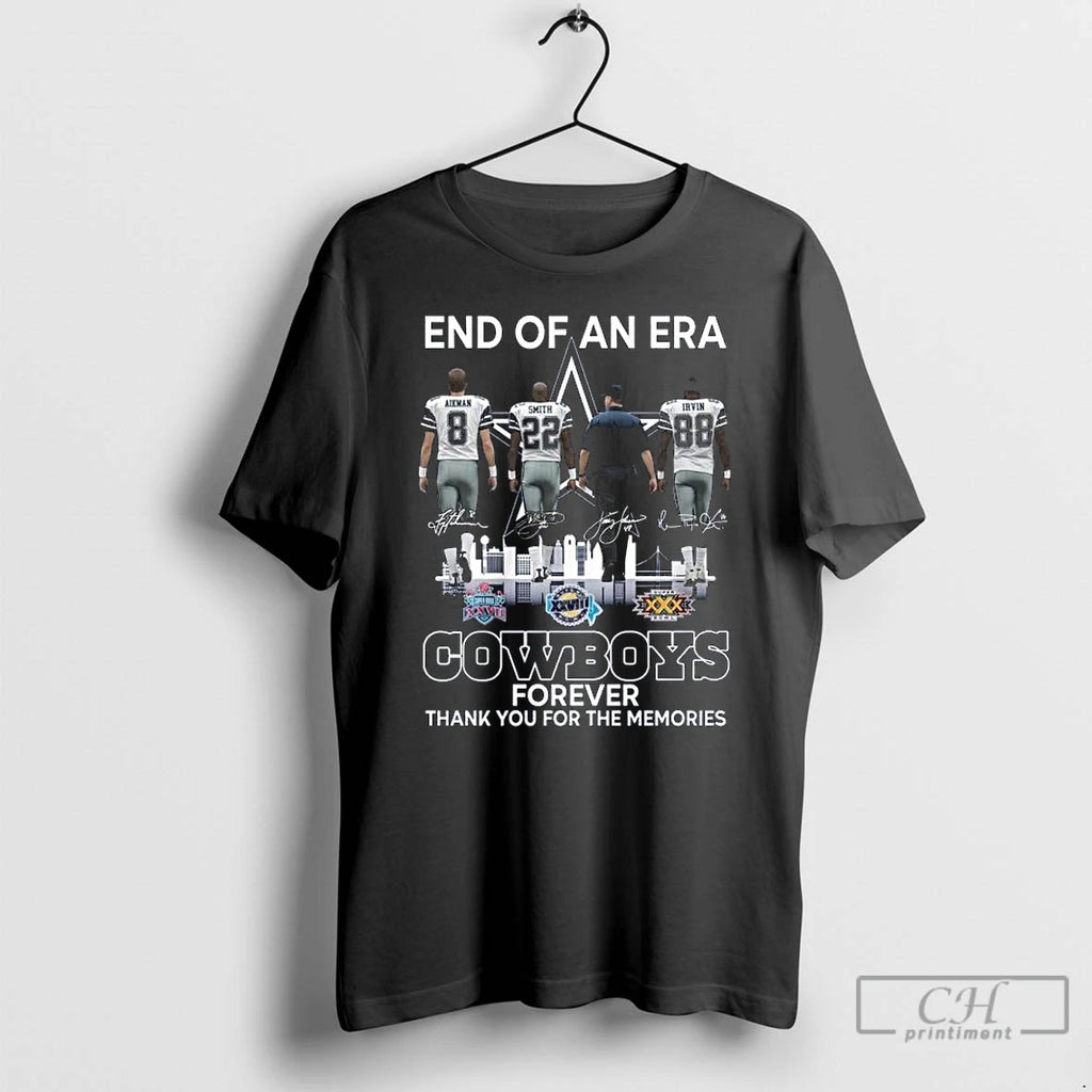 Premium Dallas Cowboys End Of An Era 2025 With Aikman Smith Irvin Signatures Skyline T-Shirts, Hoodie, Sweatshirt