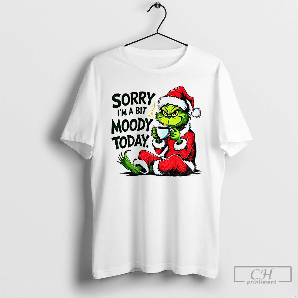 Premium Grinch Santa Hat Sorry Im A Bit Moody Today Merry Christmas T Shirts Sweater Hoodie, Sweatshirt | TeeBloomCo.com