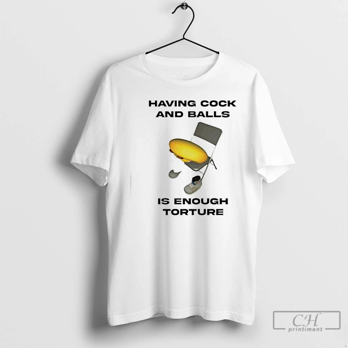 Premium Having Cock And Balls Is Enough Torture T-Shirts, Hoodie, Sweatshirt | TeeBloomCo.com