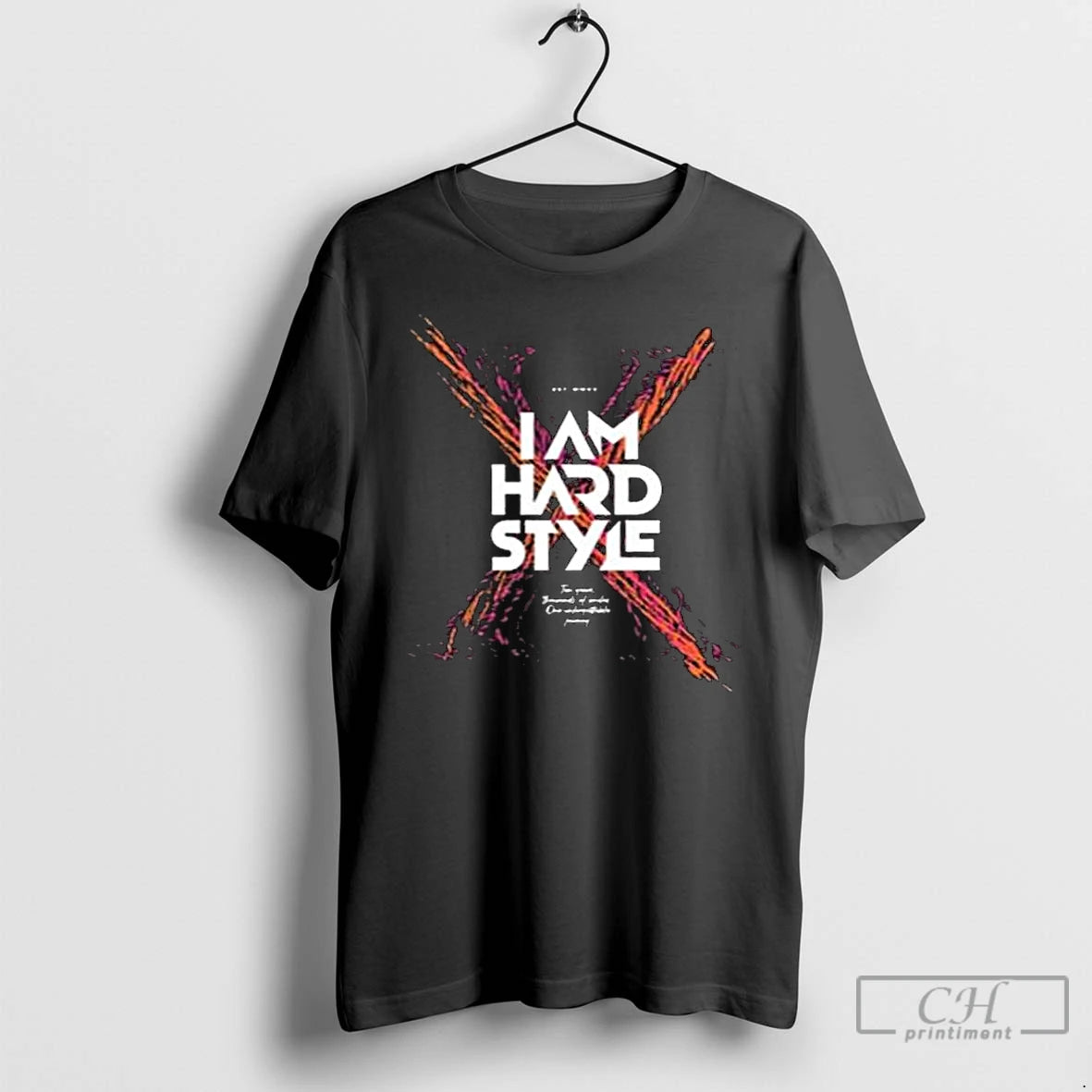 Premium I Am Hardstyle X Core 2025 T-Shirts, Hoodie, Sweatshirt | TeeBloomCo.com