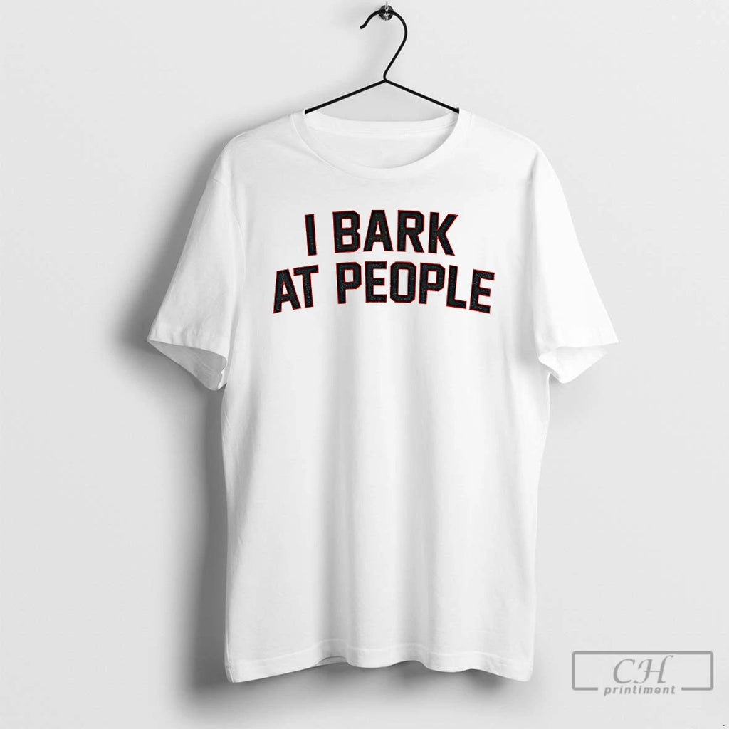 Premium I Bark At People Georgia Bulldogs T-Shirts, Hoodie, Sweatshirt | TeeBloomCo.com