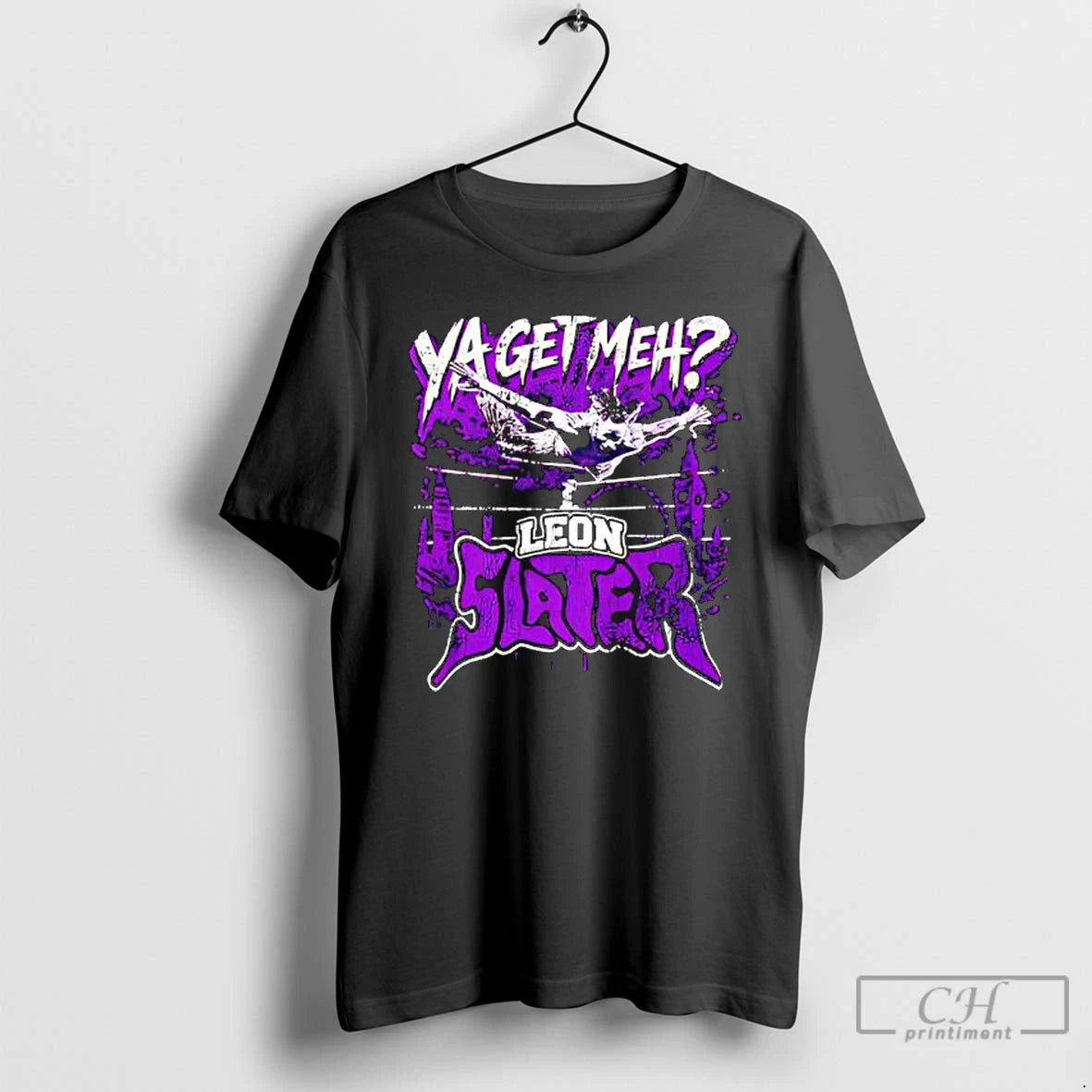 Premium Leon Slater Ya Get Meh T-Shirts, Hoodie, Sweatshirt | TeeBloomCo.com